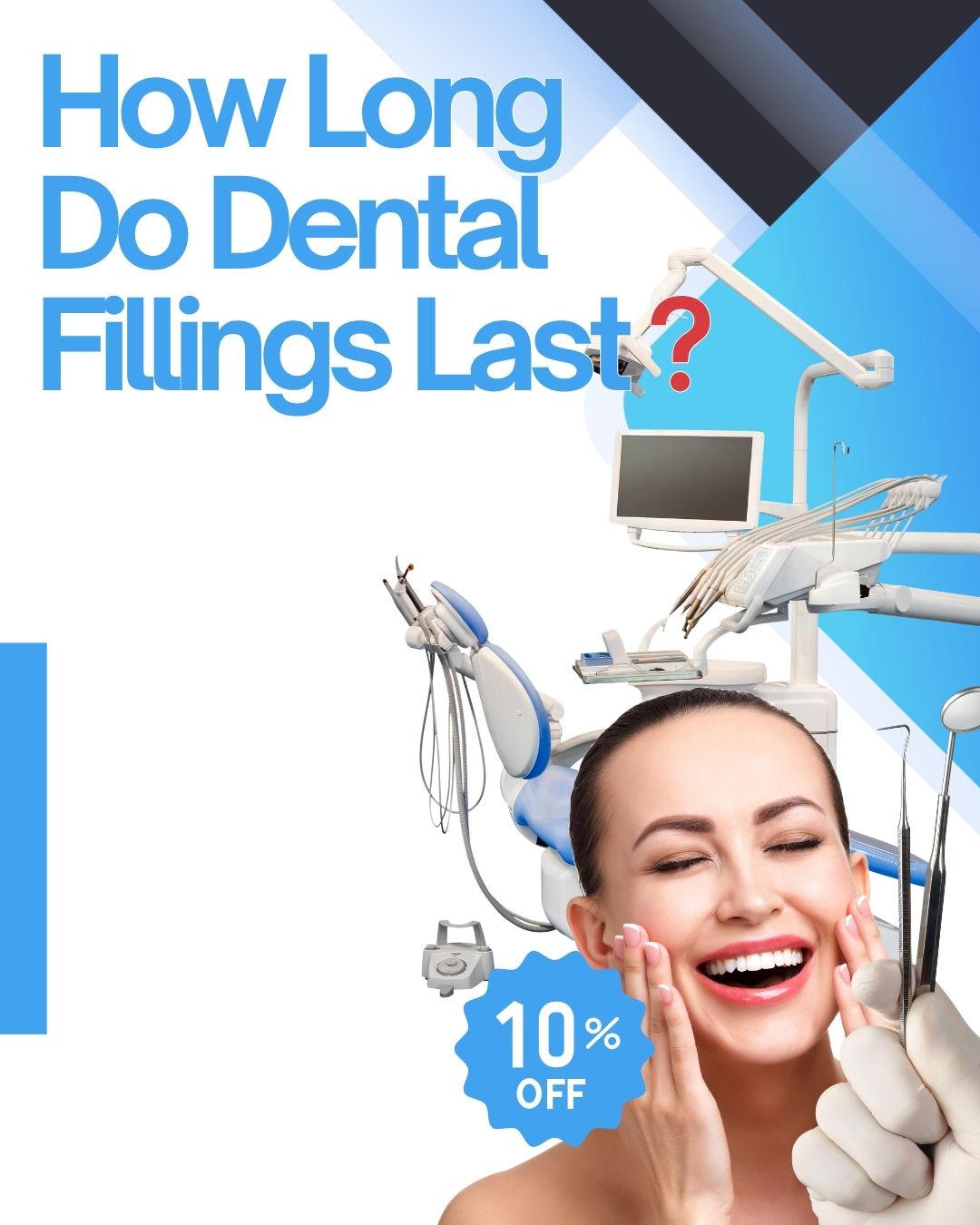 how-long-do-dental-fillings-last